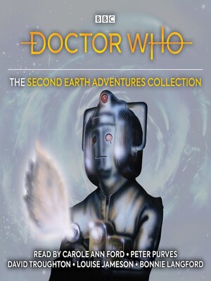 cover image of Doctor Who: The Second Earth Adventures Collection